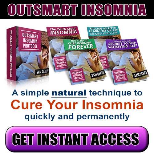 Outsmart Insomnia - Cure Insomnia Permanently